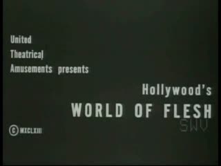hollywood s world of flesh (1963)
